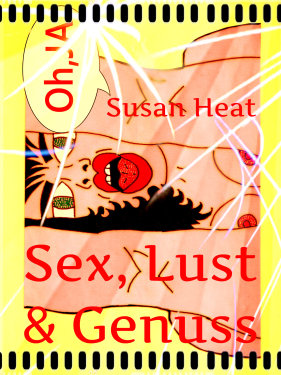 Sex, Lust & Genuss